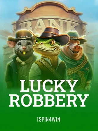 Lucky Robbery | SpinPanda
